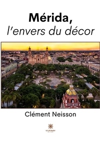 Clément Neisson - Mérida, l’envers du décor.