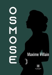 Maxime Villain - Osmose.