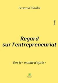 Regard sur l'entrepreneuriat