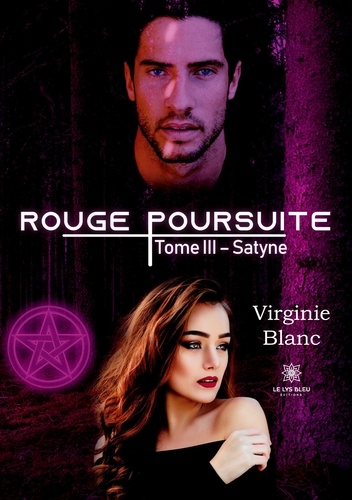 Rouge poursuite Tome 3 Satyne