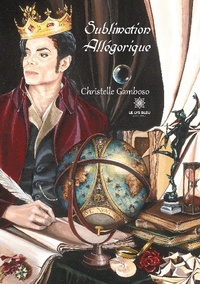 Christelle Gamboso - Sublimation Allégorique.