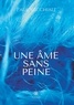 Paul Vecchiali - Une âme sans peine.