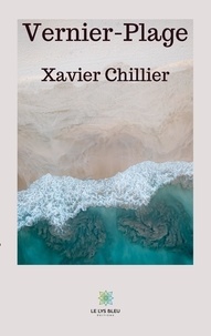 Xavier Chillier - Vernier-Plage.