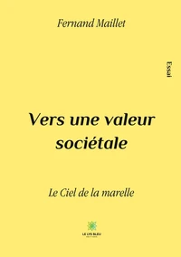 Vers une valeur sociétale