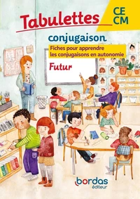 Français CE-CM Conjugaison Futur Tabulettes