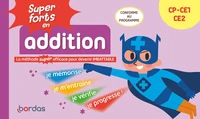 Super forts en addition CP CE1 CE2