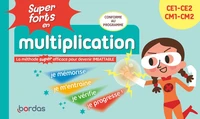 Super forts en multiplication CE1 CE2 CM1 CM2