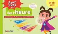 Super forts pour lire l'heure CP-CE1, CE2
