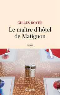 Livres à télécharger sur ipad Le maître d'hôtel de Matignon par 