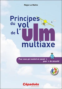 Principes du vol de l'ULM multiaxe