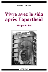 Vivre avec le sida après l'apartheid