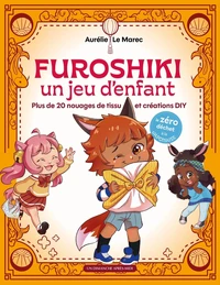 Furoshiki facile pour les enfants