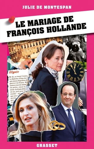 Le mariage de François Hollande - Occasion