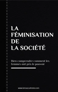 La Féminisation de la société