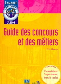 GUIDE DES CONCOURS ET DES METIERS.