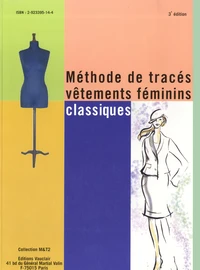 Méthode de tracés vêtements féminins classiques