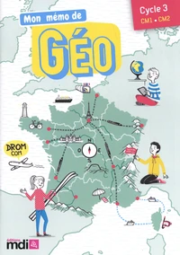 Mon mémo de géo Cycle 3 CM1-CM2
