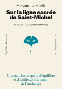 Sur la ligne sacrée de Saint-Michel
