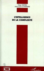 L'intelligence de la complexité