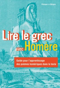 Lire le grec avec Homère