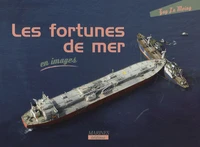 Les fortunes de mer