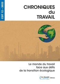 Stéphanie Moullet - Le monde du travail face aux défis de la transition écologique.