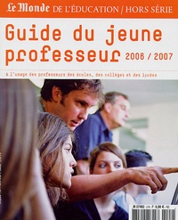 Maryline Baumard - Guide du jeune professeur - A 'usage des professeurs des écoles, des collèges et des lycées.