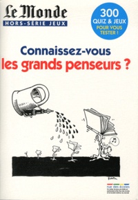 Arnaud Léonard - Le Monde Hors-série jeux : Connaissez-vous les grands penseurs ?.