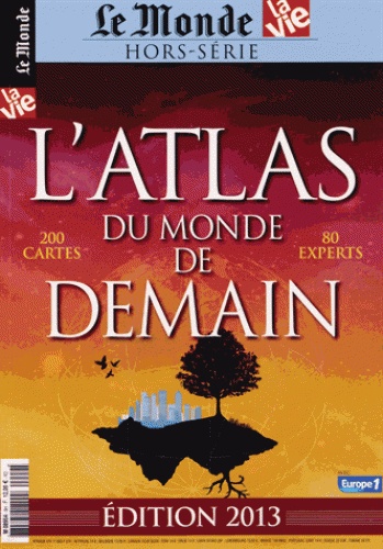  Le Monde - L'atlas du monde de demain.