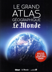  Le Monde - Le grand atlas géographique Le Monde.