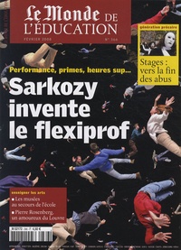 Brigitte Perucca - Le Monde de l'Education N° 366, Février 2008 : Sarkozy invente le flexiprof.