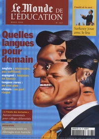 Brigitte Perucca - Le Monde de l'Education N° 367, Mars 2008 : Quelles langues pour demain.