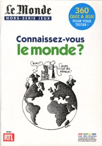 Connaissez-vous le monde ?