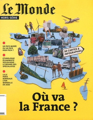Alain Abellard - Le Monde. Hors-série  : Où va la France ?.