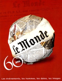  Le Monde - Le Monde - 60 ans.