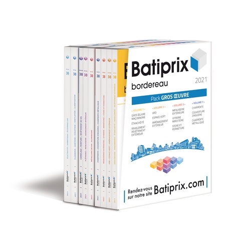 Batiprix bordereau. 9 volumes : Equipement technique ; Seconde oeuvre ; Gros oeuvre  Edition 2021