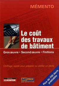 Le coût des travaux de bâtiment