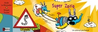 Super Zozio, un animal pas banal, N°4
