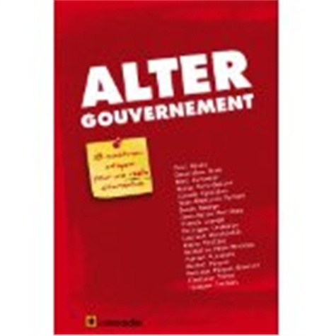  Le Muscadier - Altergouvernement - 18 ministres citoyens pour une réelle alternative.