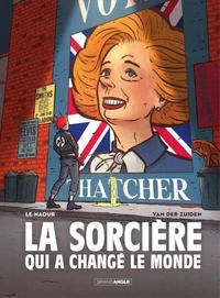 La sorcière qui a changé le monde