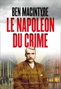 Share ebooks téléchargement gratuit Le Napoléon du crime par  FB2 DJVU 9791032101544
