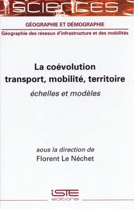 La coévolution transport, mobilité, territoire