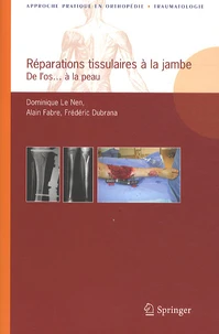 Réparations tissulaires à la jambe