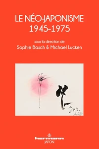 Le néo-japonisme, 1945-1975