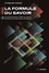 La Formule du Savoir. Une philosophie unifiée du savoir fondée sur le théorème de Bayes