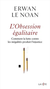 L'obsession égalitaire