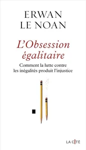 L'obsession égalitaire