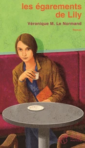 Les égarements de Lily