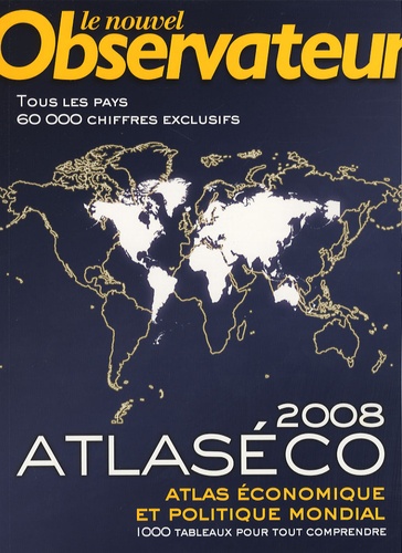  Le Nouvel Observateur - Atlaséco 2008.