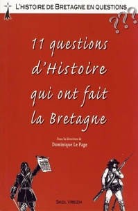 11 questions d'Histoire qui ont fait la Bretagne
